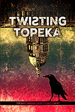 Twisting Topeka